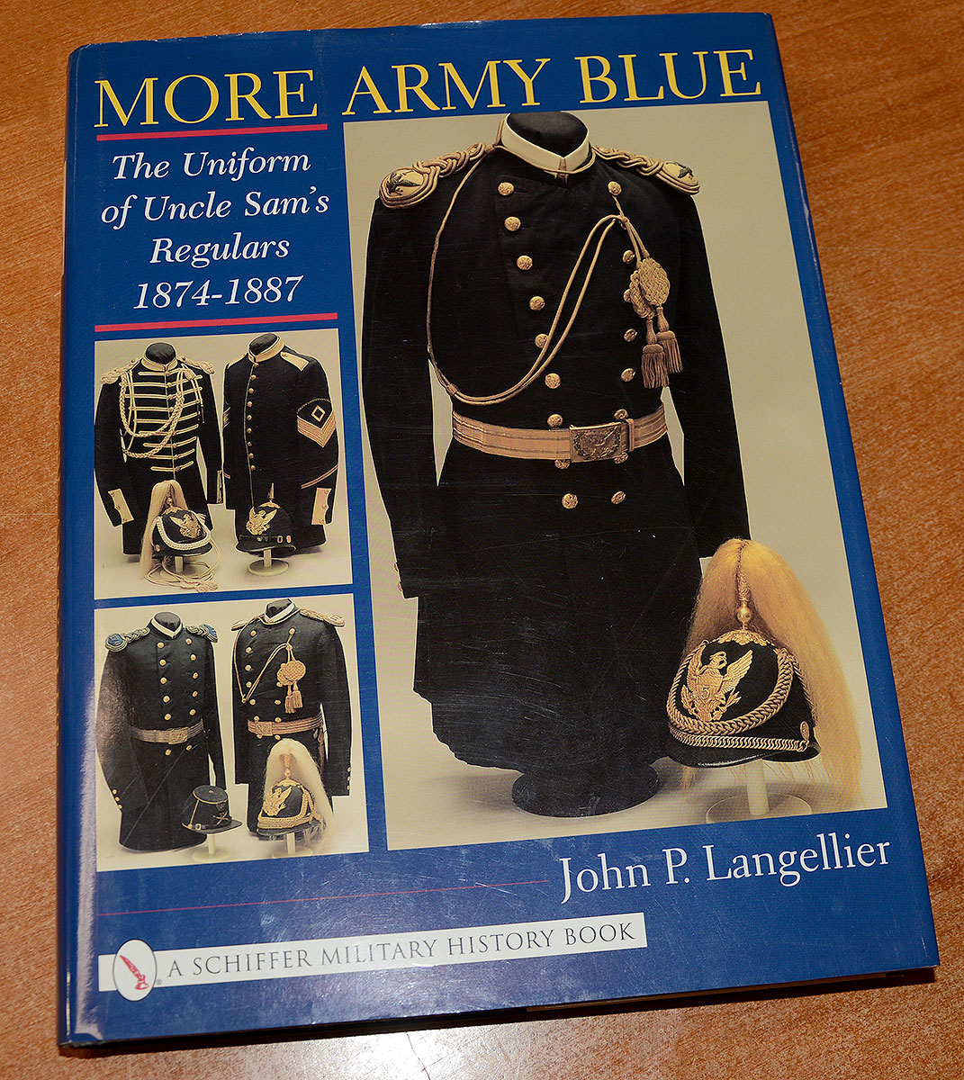 BOOK – MORE ARMY BLUE: THE UNIFORM OF UNCLE SAM’S REGULARS 1874-1887