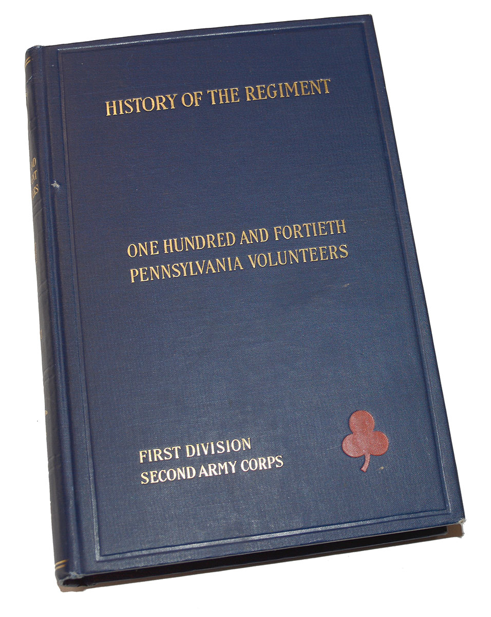 FINE 1st EDITION REGIMENTAL HISTORY – 140th PENNSYLVANIA (1912)