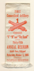 FIRST CONNECTICUT ARTILERY REUNION RIBBON – BRIDGEPORT, 1904