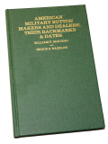 2001 REVISED EDITION – AMERICAN MILITARY BUTTON MAKERS AND DEALERS, THEIR BACKMARKS & DATES