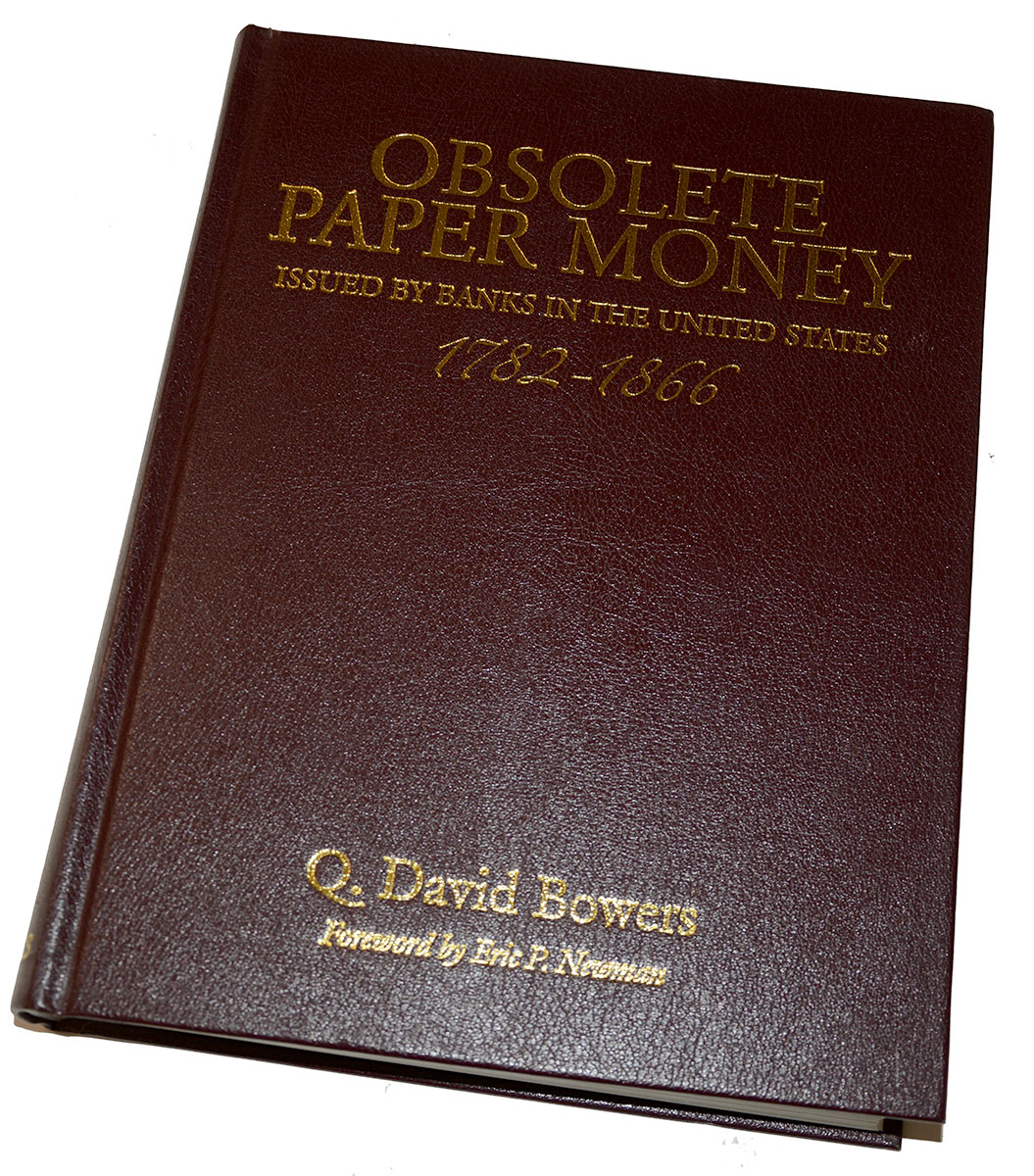 BOOK – OBSOLETE PAPER MONEY BY BOWERS 