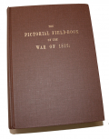 BOOK “THE PICTORIAL FIELD-BOOK OF THE WAR OF 1812” BY LOSSING