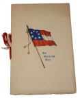 1913 "HISTORY OF THE STARS AND BARS" SOUVENIR BOOKLET — MAJOR ORREN RANDOLPH SMITH