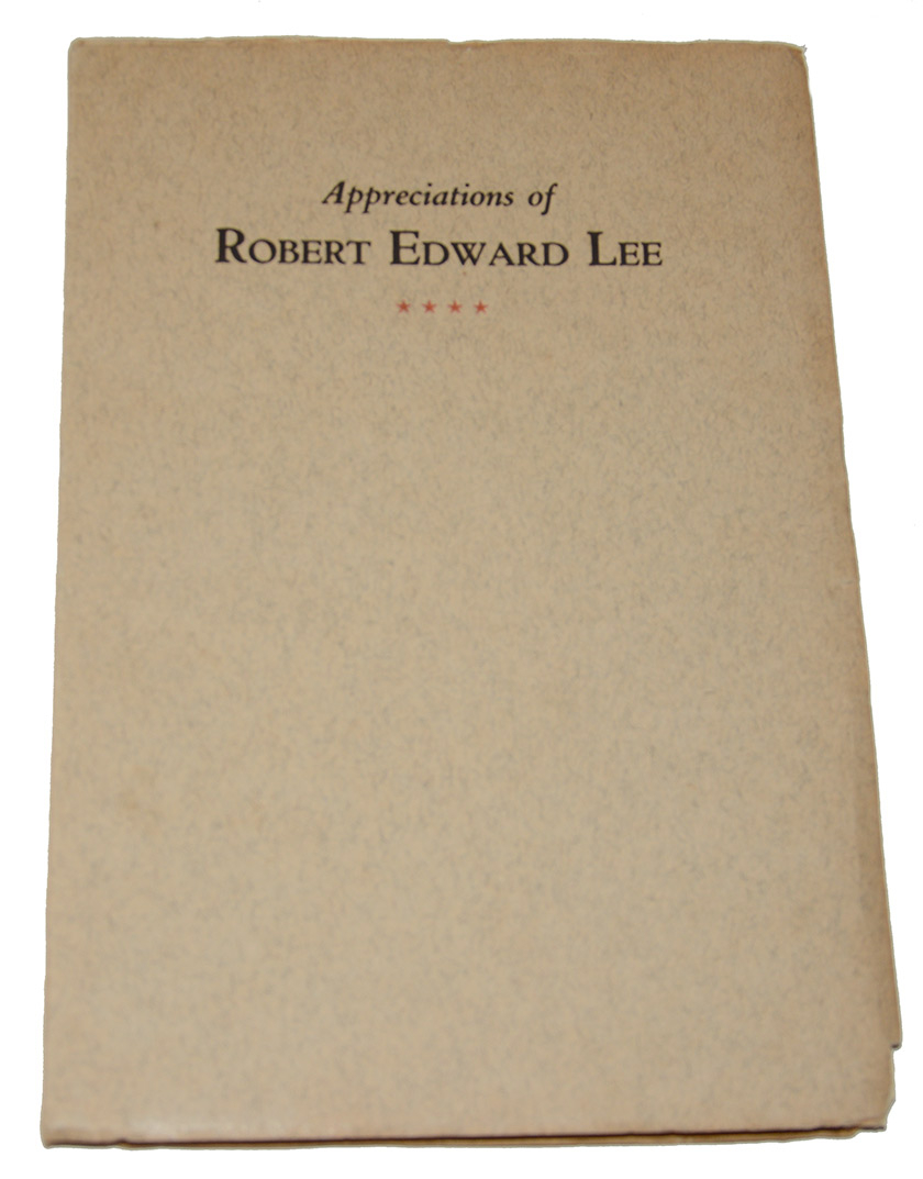 APPRECIATIONS OF ROBERT EDWARD LEE