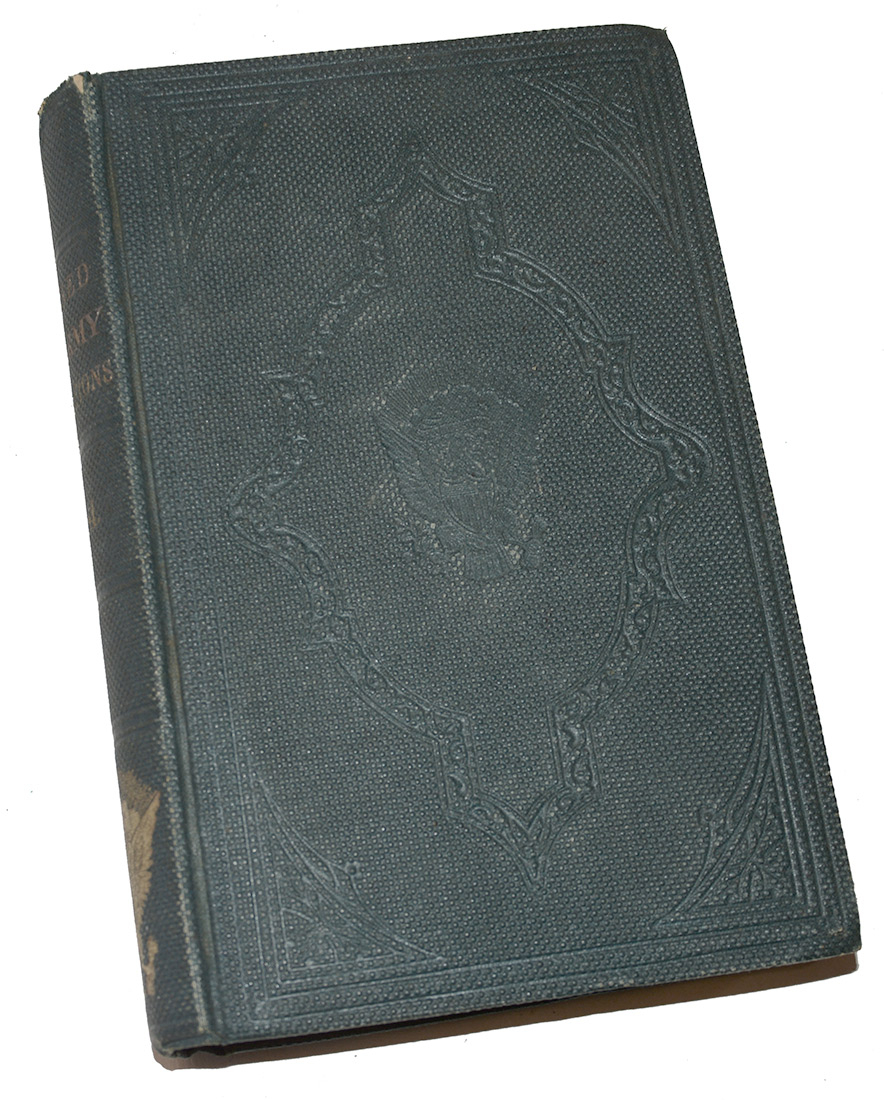 EXCELLENT 1861 REVISED ARMY REGULATIONS WITH PERIOD OWNER SIGNATURE AND NH ANTIQUARIAN SOCIETY TAG