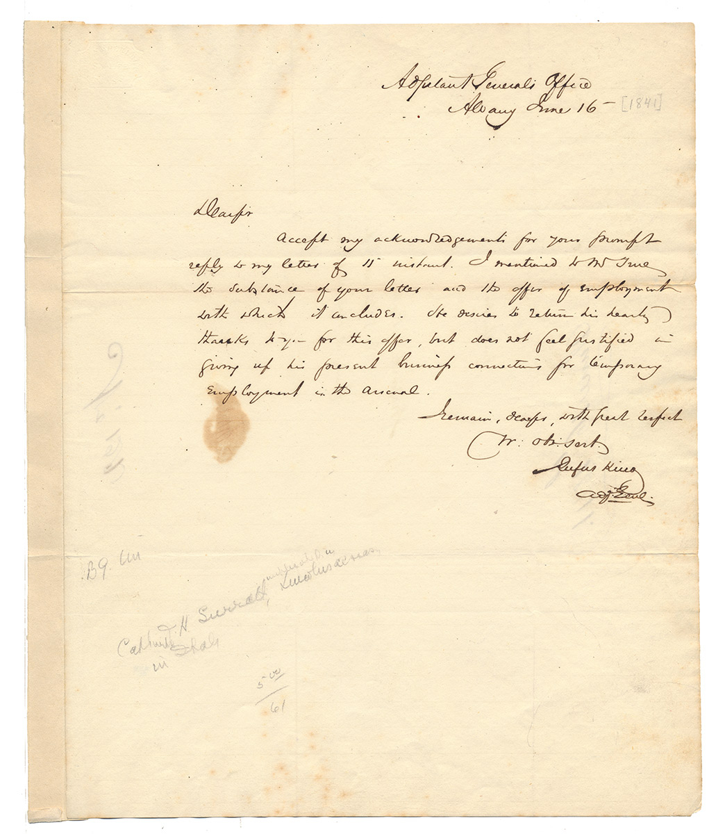 RUFUS KING AUTOGRAPH LETTER SIGNED AS ADJUTANT GENERAL OF NEW YORK — FUTURE ORGANIZER OF THE CIVIL WAR 