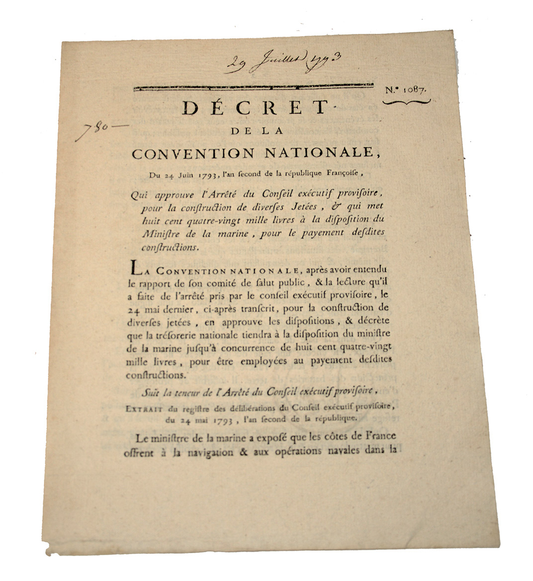 FRENCH REVOLUTION – 1793 NATIONAL CONVENTION DECREE FOR NAVAL HARBOR & JETTY CONSTRUCTION – OFFICIAL SEAL CERTIFICATION