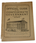 AN OFFICIAL GUIDE OF THE CONFEDERATE GOVERNMENT FROM 1861 TO 1865 AT RICHMOND — WILL P. HOOPER, RICHMOND, CA. 1907