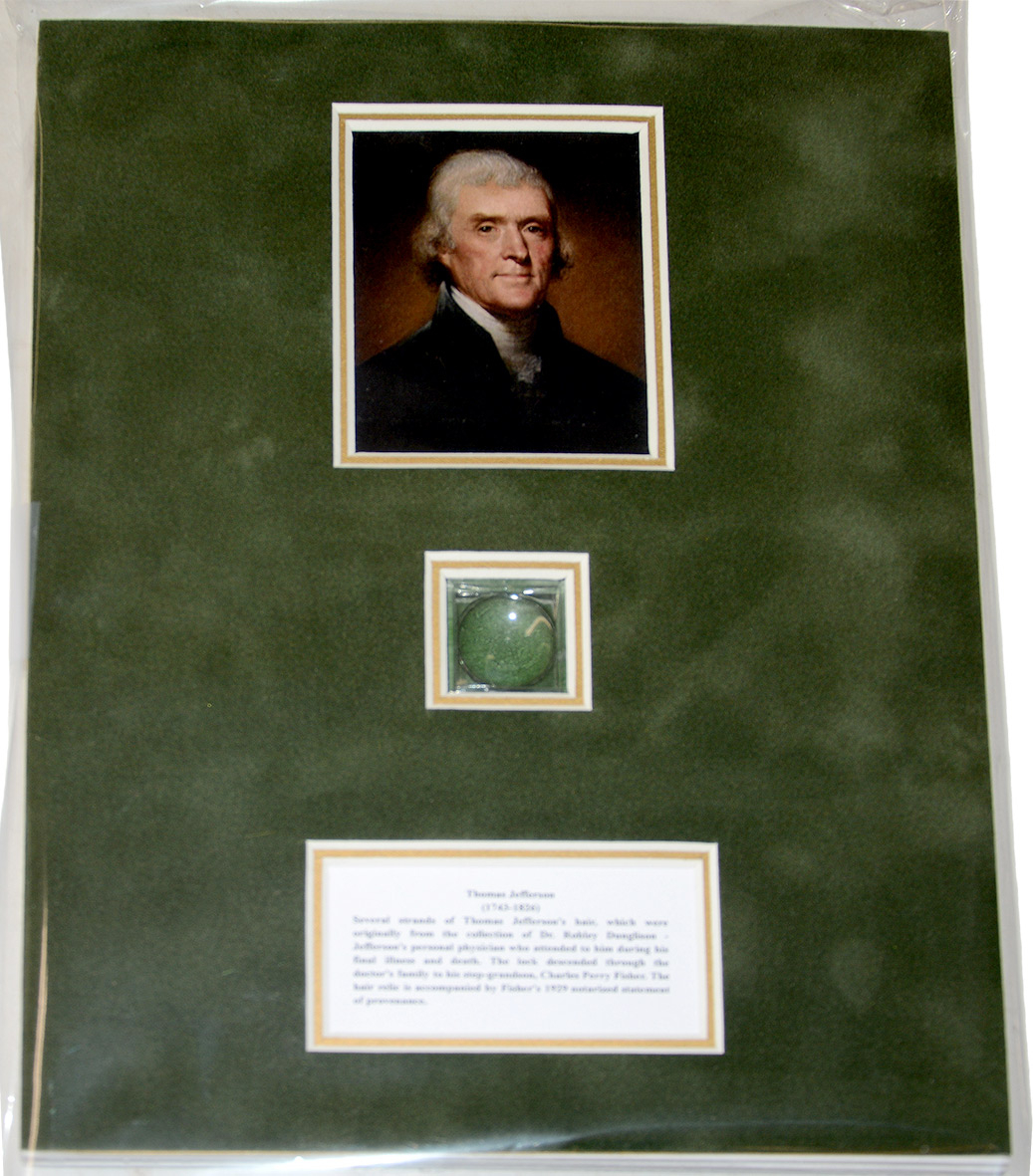 THOMAS JEFFERSON HAIR DISPLAY – FROM CHARLES FISHER COLLECTION, DESCENDENT OF JEFFERSON’S PERSONAL PHYSICIAN 