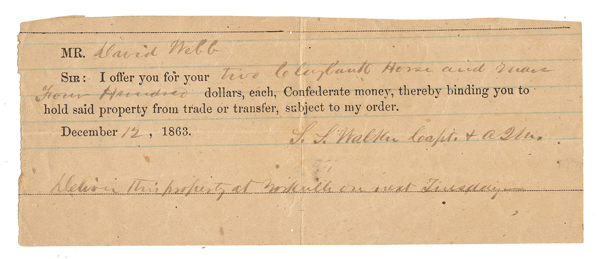CONFEDERATE QUARTERMASTER'S OFFER FOR TWO CLAYBANK HORSES AT $400 EACH, CONFEDERATE MONEY — DECEMBER 12, 1863
