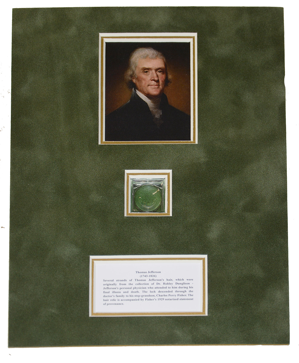 THOMAS JEFFERSON HAIR DISPLAY – FROM CHARLES FISHER COLLECTION, DESCENDENT OF JEFFERSON’S PERSONAL PHYSICIAN 