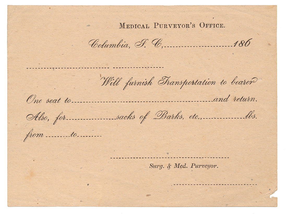 CONFEDERATE MEDICAL PURVEYOR'S OFFICE TRANSPORTATION PASS, COLUMBIA, S.C.