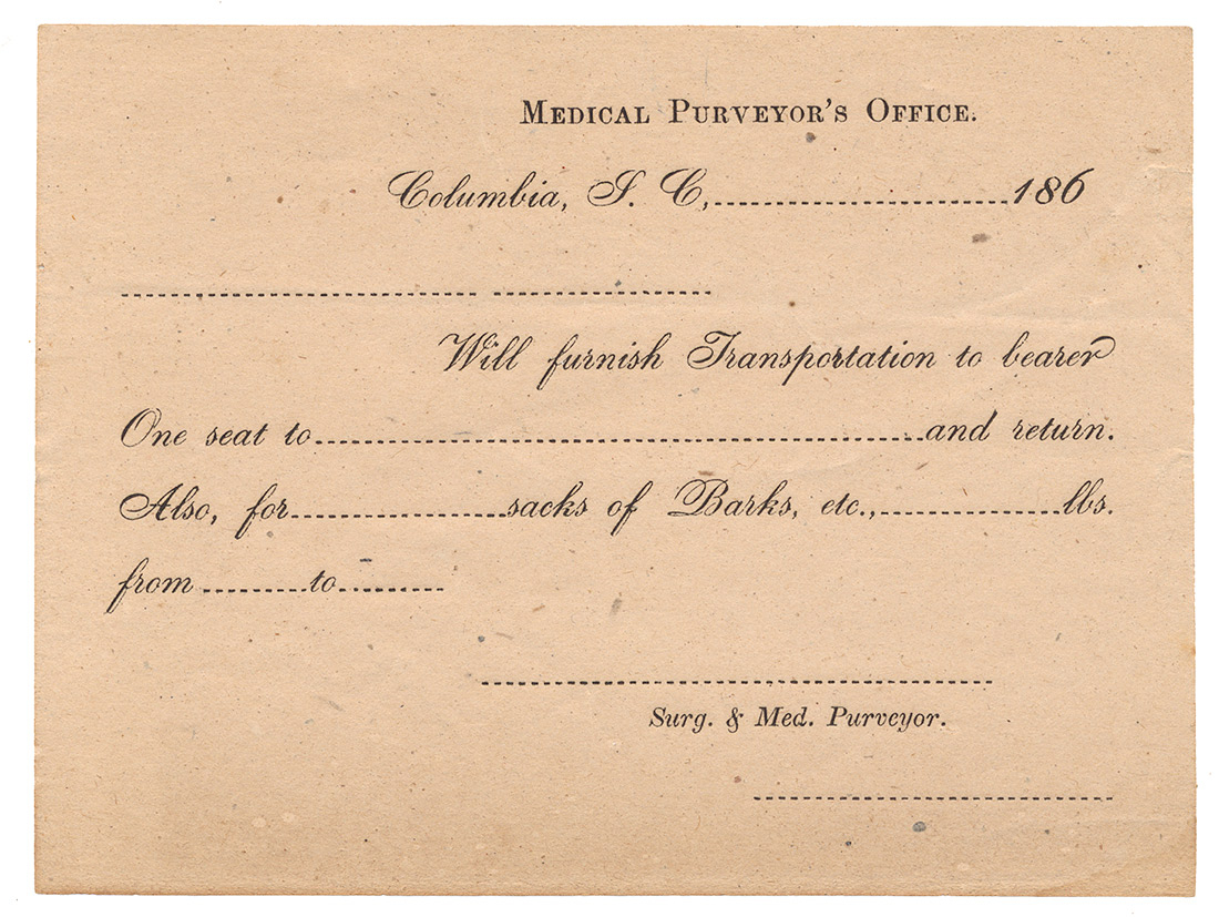 CONFEDERATE MEDICAL PURVEYOR'S OFFICE TRANSPORTATION PASS, COLUMBIA, S.C.