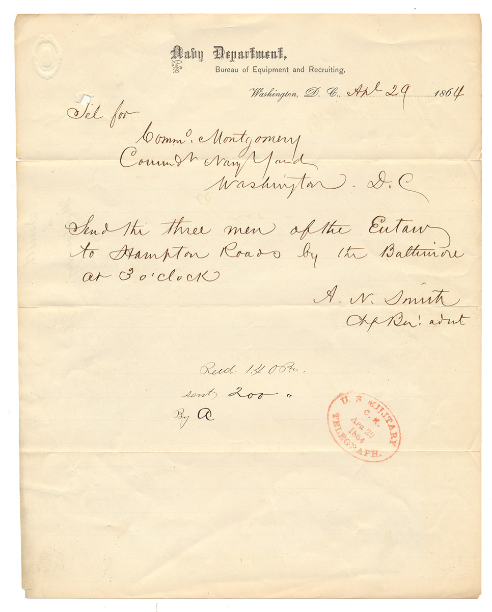 NAVY DEPARTMENT TELEGRAM — ORDERS TO SEND MEN FROM USS EUTAW TO HAMPTON ROADS, APRIL 29, 1864