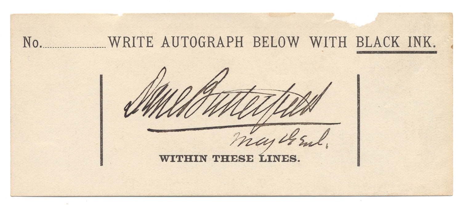  CLIPPED SIGNATURE – US MAJ. GEN. DANIEL BUTTERFIELD