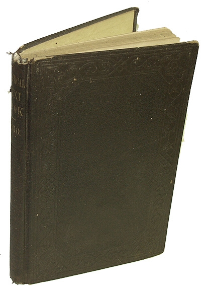 POLITICAL TEXTBOOK FOR 1860 ID'D TO DR. ALFRED HUGHES, FOUNDER OF HOMEOPATHIC MEDICINE; IMPRISONED AT CAMP CHASE, OH